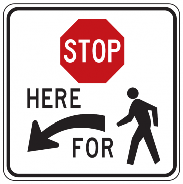 Stop here for pedestrian