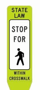 State Law: Stop for Pedestrian within Crosswalk